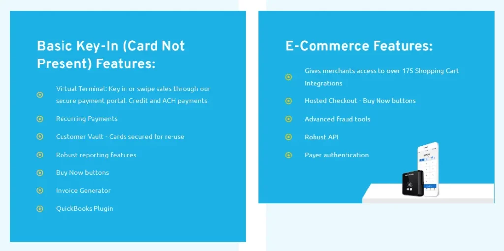 A list of Merchant One basic key-in features and ecommerce features
